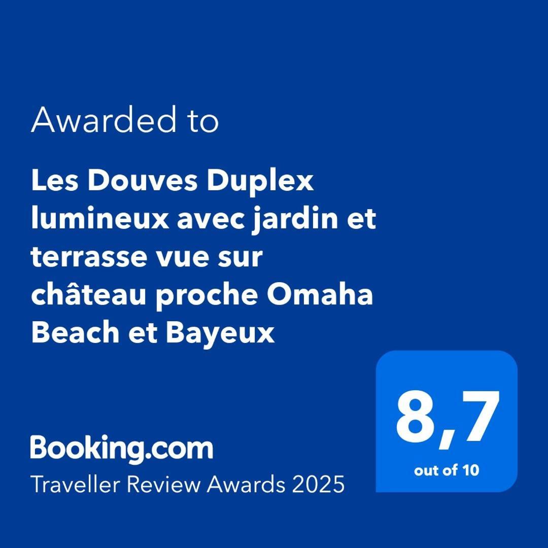 Les Douves Duplex 5 Personnes Lumineux Avec Jardin Et Terrasse Amenagee , Vue Sur Chateau A 5Mn De La Mer, Proche Omaha Beach Et Bayeux Commes Экстерьер фото